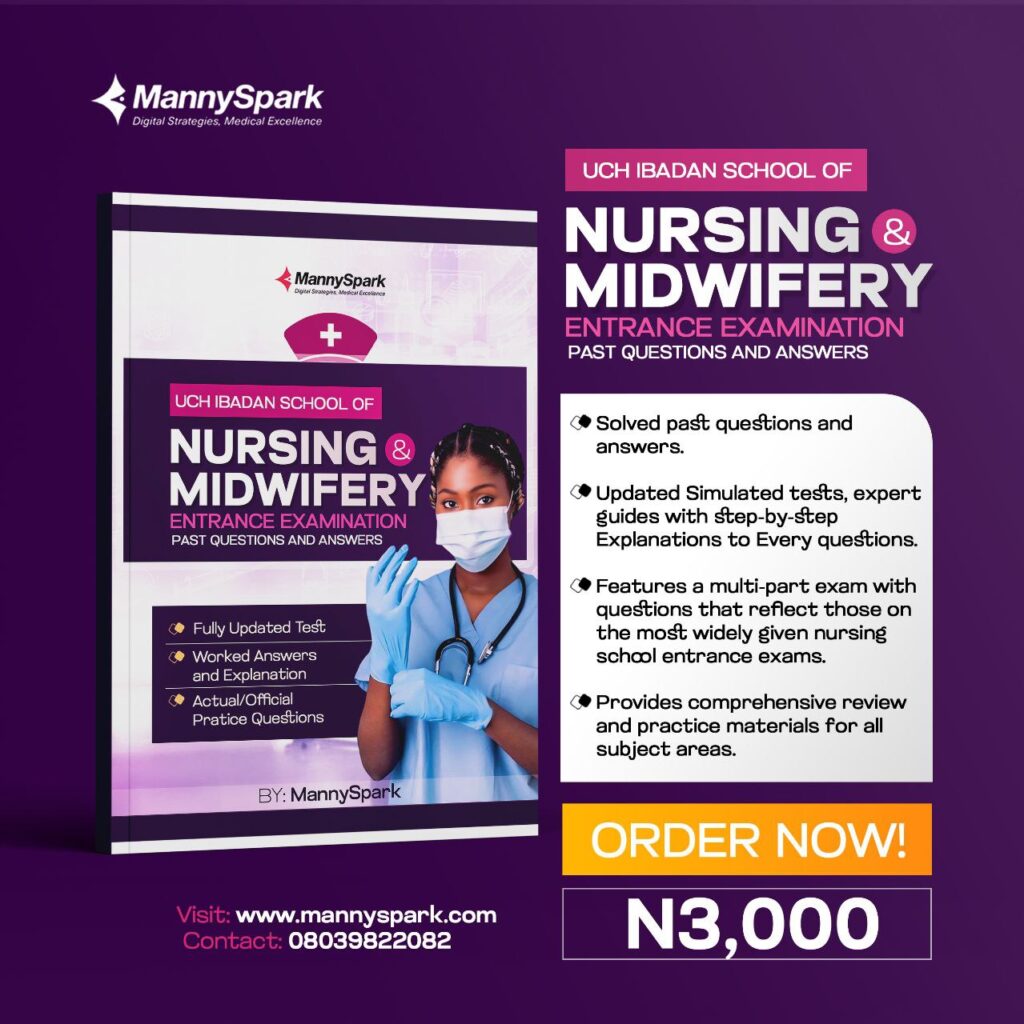 UCH IBADAN SCHOOL OF NURSING AND MIDWIFERY ENTRANCE EXAMINATION PAST QUESTIONS AND ANSWERS