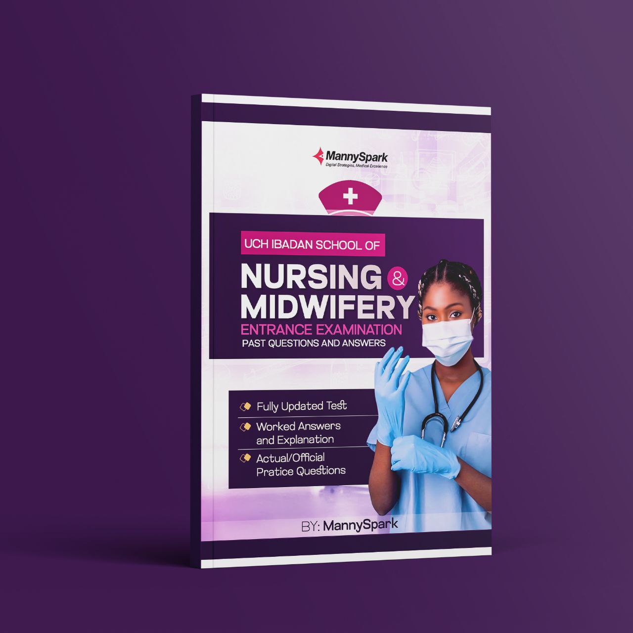 UCH IBADAN SCHOOL OF NURSING AND MIDWIFERY ENTRANCE EXAMINATION PAST QUESTIONS AND ANSWERS 2 UCH IBADAN SCHOOL OF NURSING AND MIDWIFERY ENTRANCE EXAMINATION PAST QUESTIONS AND ANSWERS