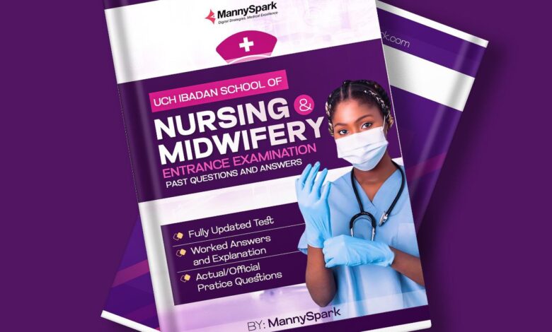UCH School Of Nursing and Midwifery Entrance Examination Past Questions and Answers