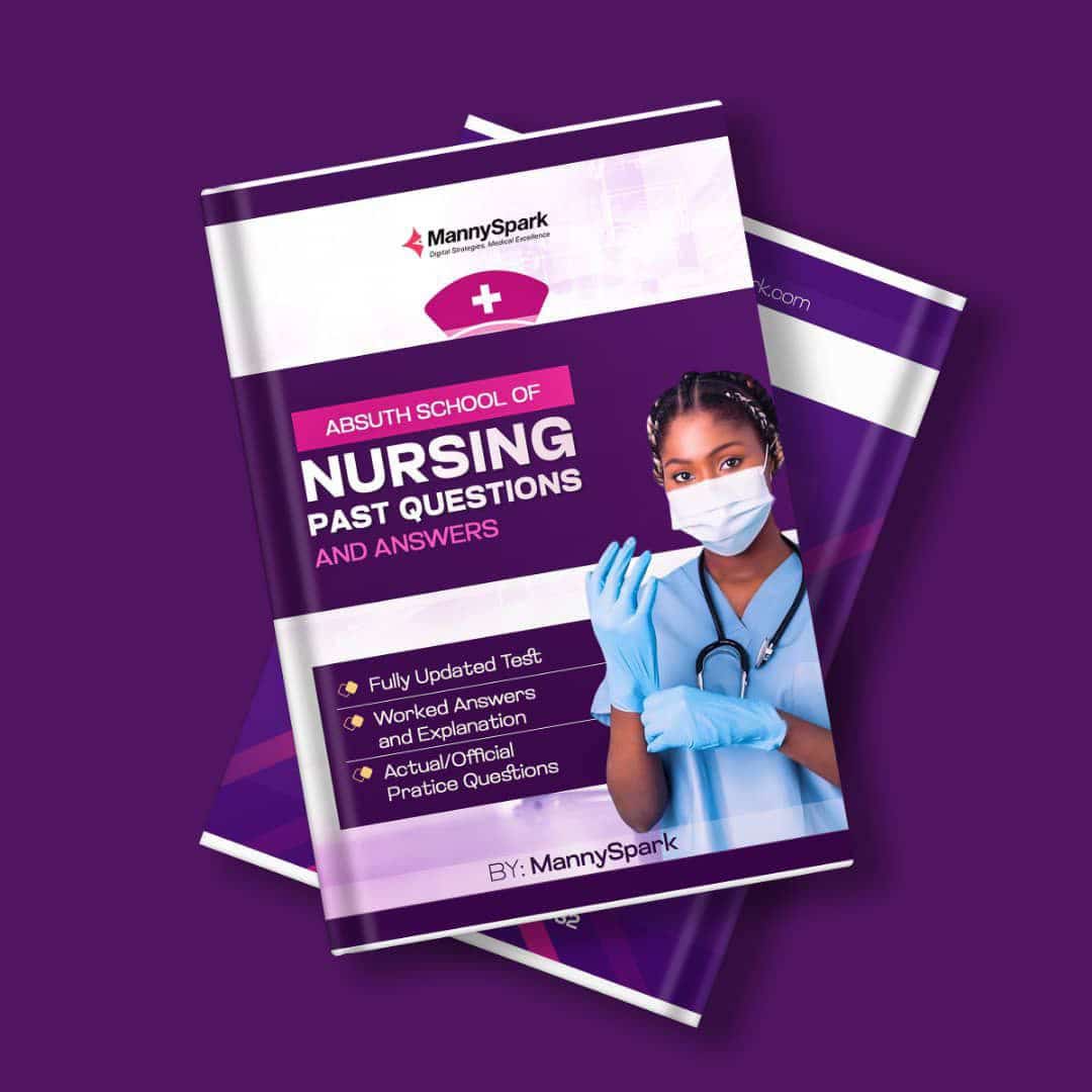ABSUTH SCHOOL NURSING OF PAST QUESTIONS AND