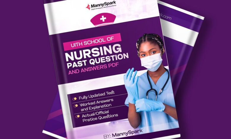 UITH School Of Nursing And Midwifery Past Questions And Answers