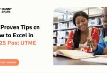 10 Proven Tips on How to Excel in 2025 Post UTME