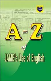 A-Z of JAMB's Use of English