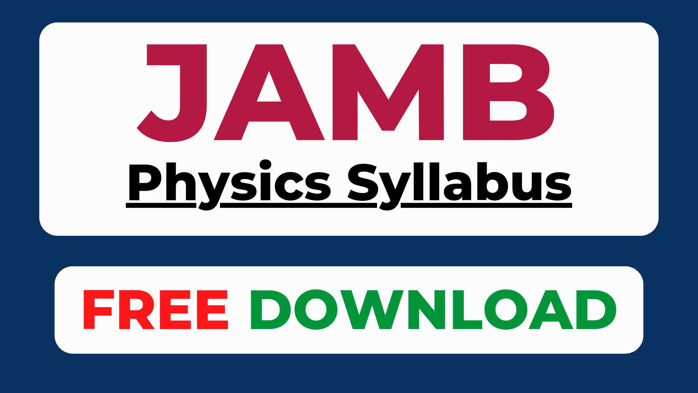 JAMB 2026 Physics Syllabus PDF Download