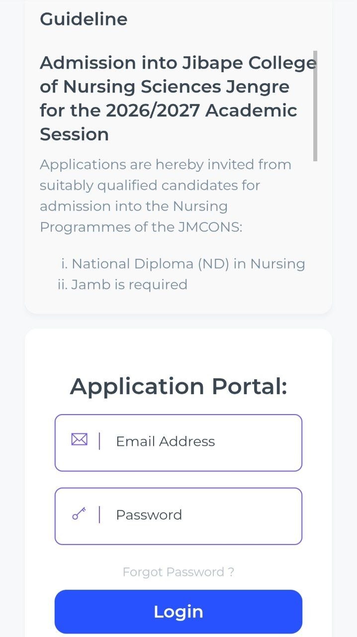 Jibape Memorial College of Nursing Sciences (JMCONS) (ND) & (HND) Nursing Admission Form for 2026/2027 3 Jibape Memorial College of Nursing Sciences (JMCONS) (ND) & (HND) Nursing Admission Form for 2026/2027